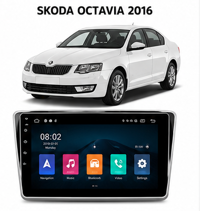 Poste Radio Android sur mesure pour Skoda Octavia (2016+)