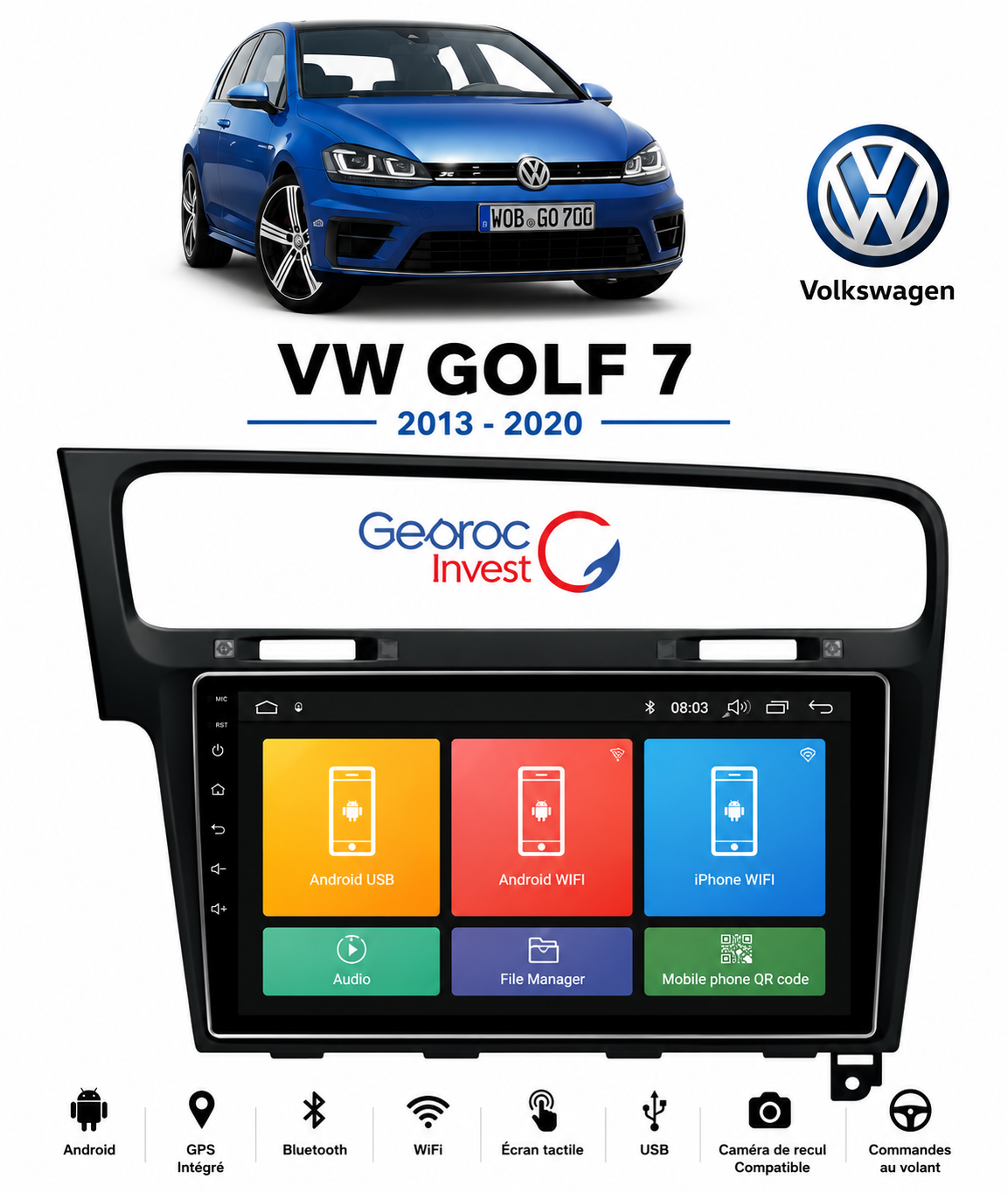 Poste Radio Android sur mesure pour Volkswagen Golf 7 (2013-2020)