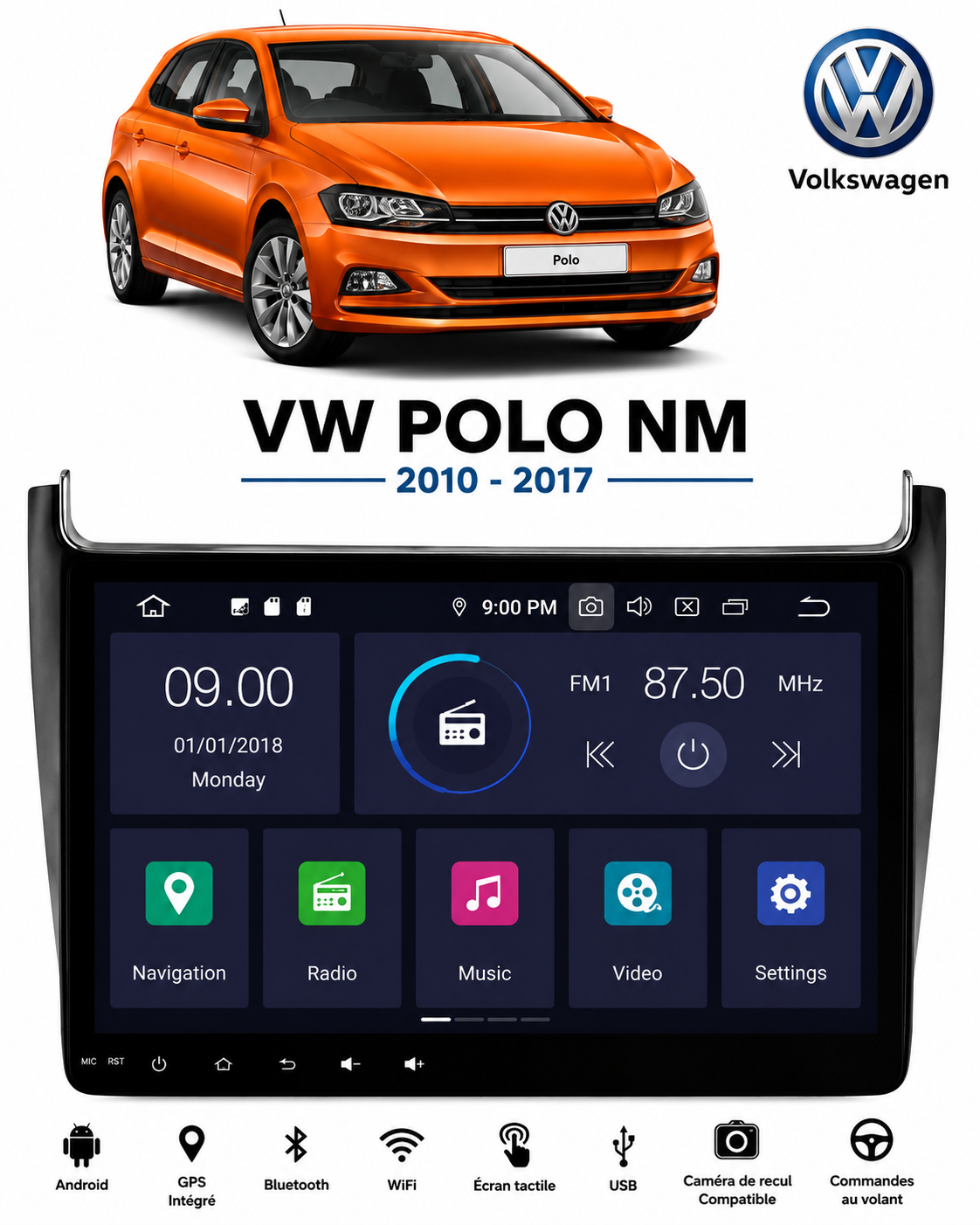 Poste Radio Android sur mesure pour Volkswagen Polo (2010-2017)